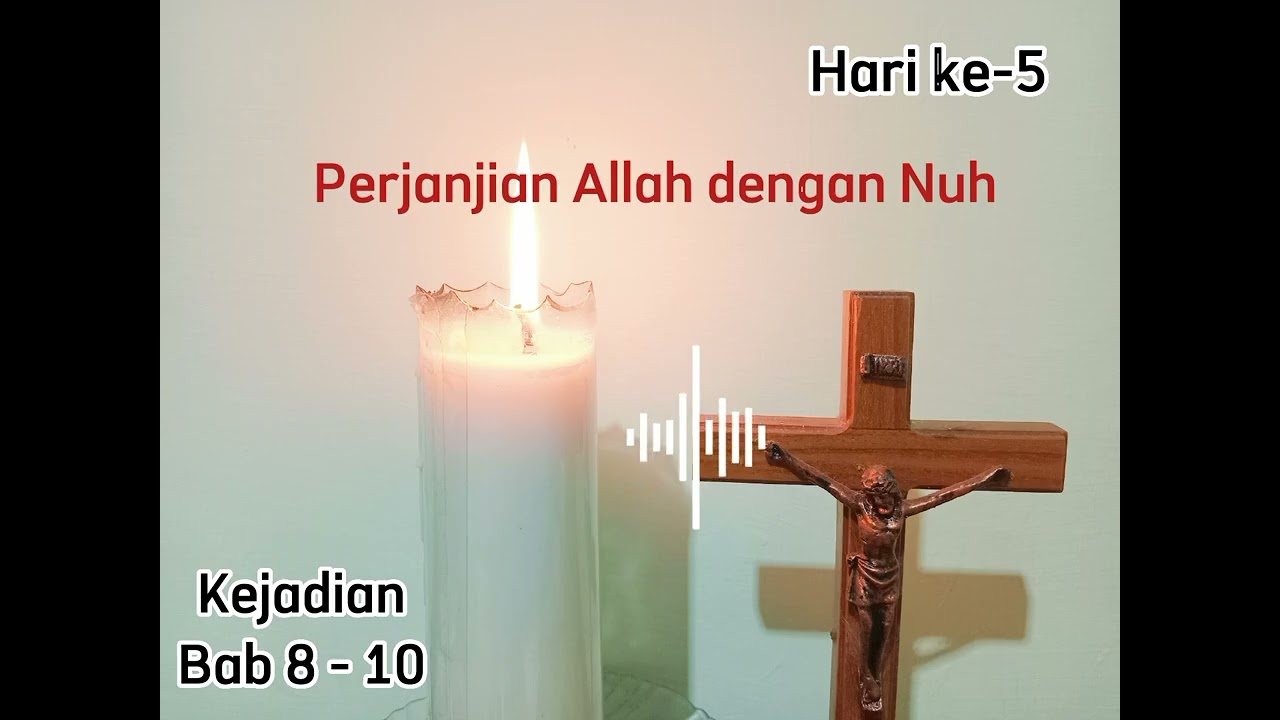 Baca Kitab Suci hari ke- 5