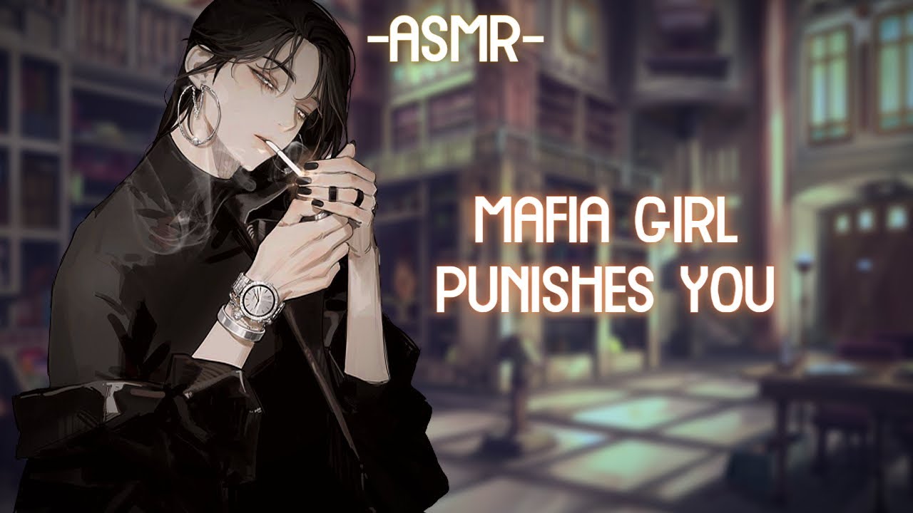 [ASMR] [ROLEPLAY] mafia girl punishes you (binaural/F4A)