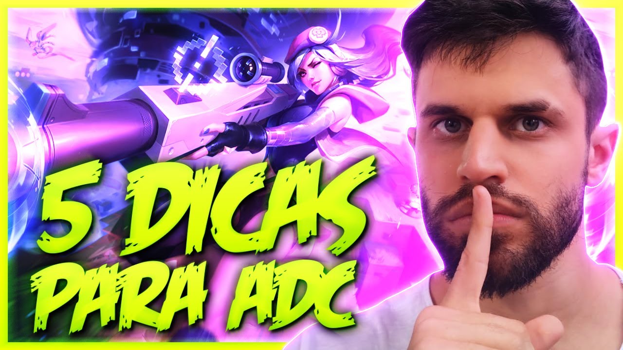 5 DICAS SECRETAS PARA SUBIR DE ELO DE ADC
