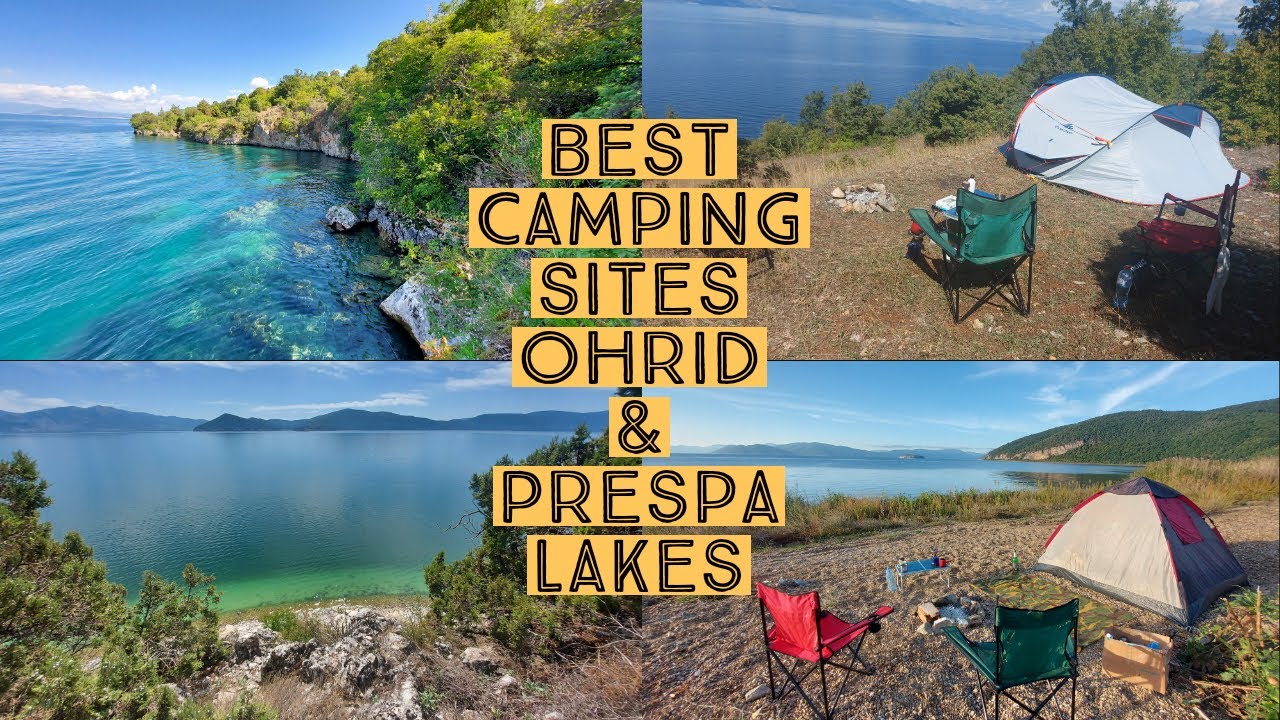 Best (Secret) Spots for Wild Camping in Macedonia  | Ohrid & Prespa Lakes