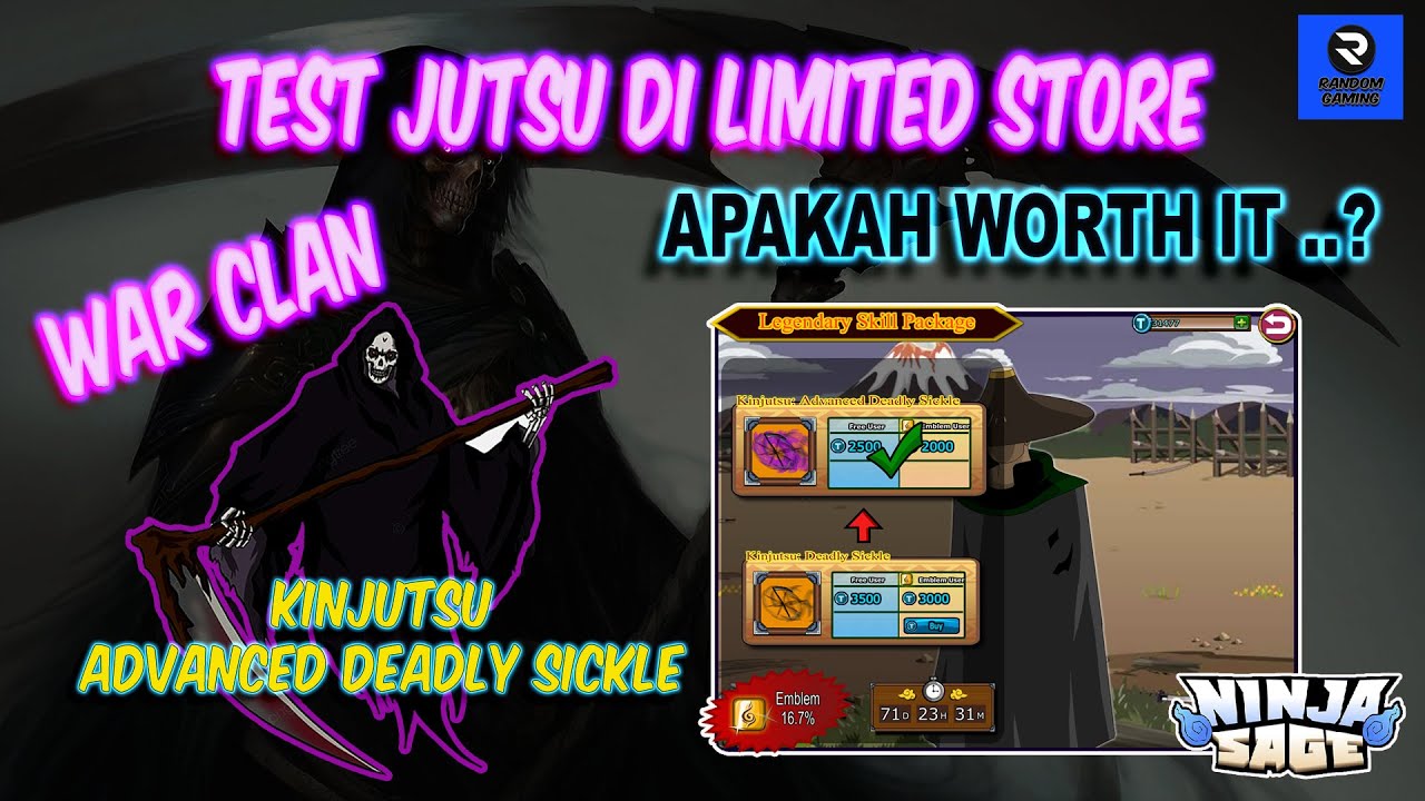 Ninja Sage - Apakah Worth It Membeli KINJUTSU ADVANCED DEADLY SICKLE & Penjelasan Simple - WAR CLAN