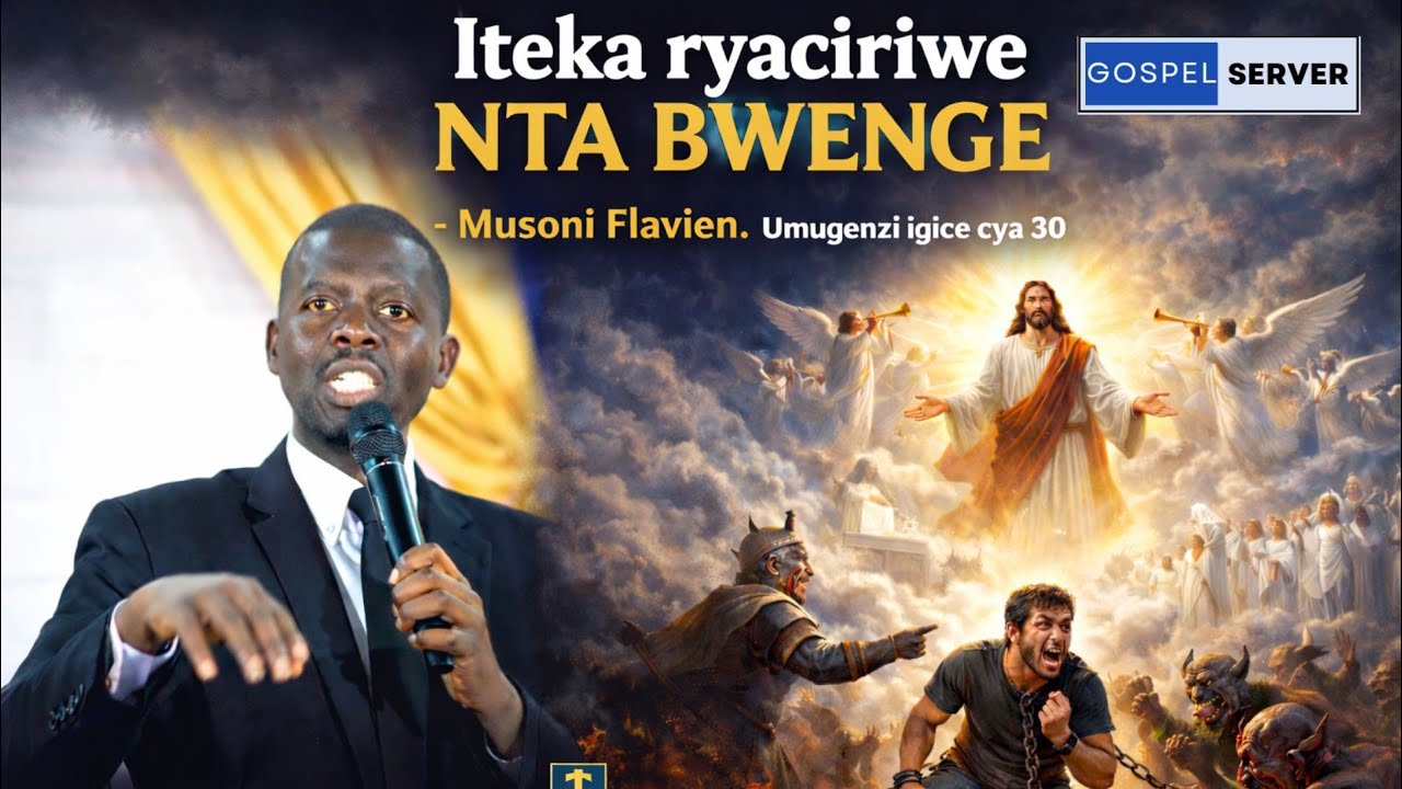 🔴Ijambo ry'Imana | Iteka ryaciriwe Nta bwenge | Musoni Flavien | [ Umugenzi igice cya 30 ]