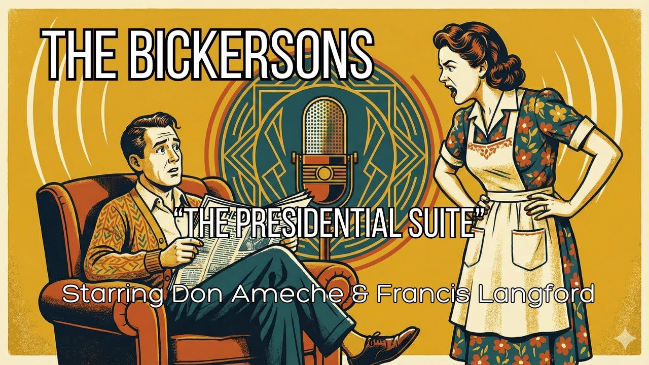 The Bickersons - The Presidential Suite (1948) | Vintage Radio Comedy