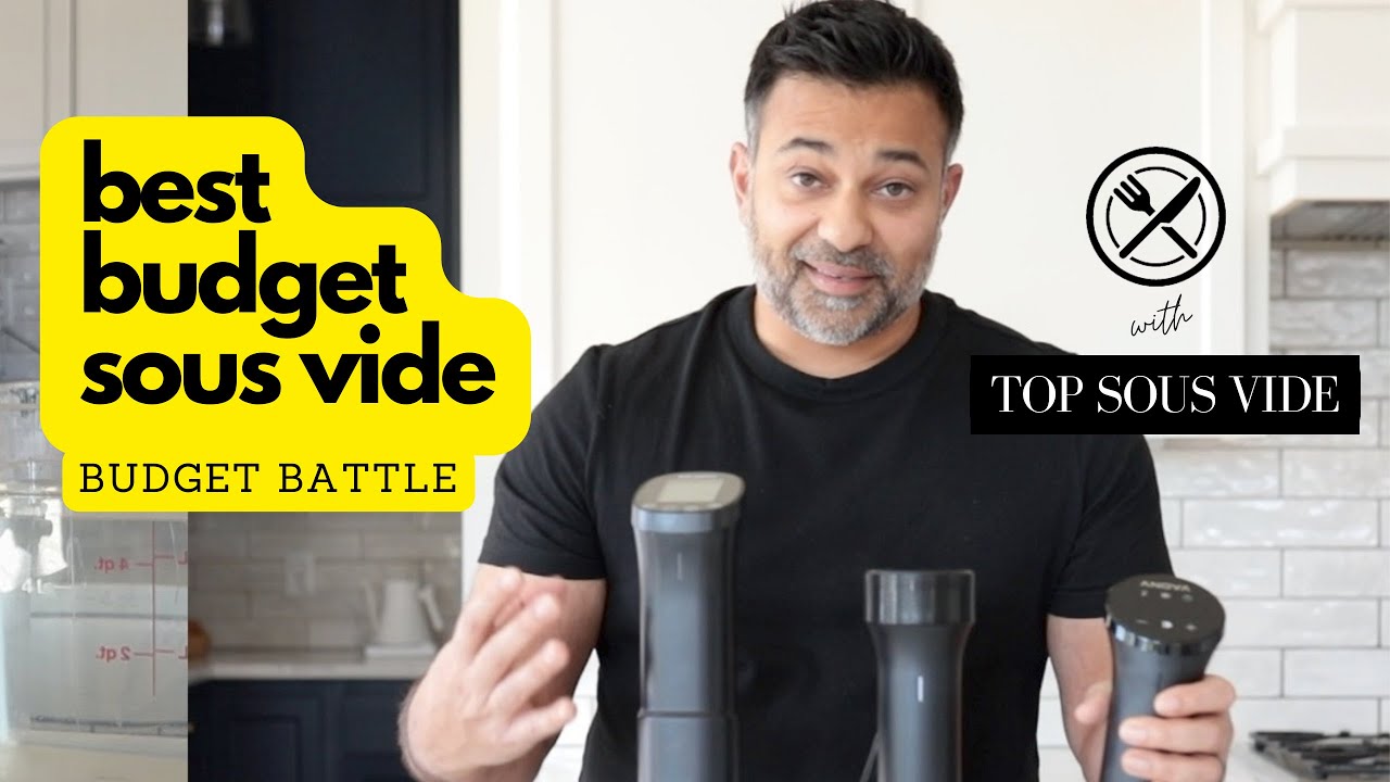 Best Budget Sous Vide Machine