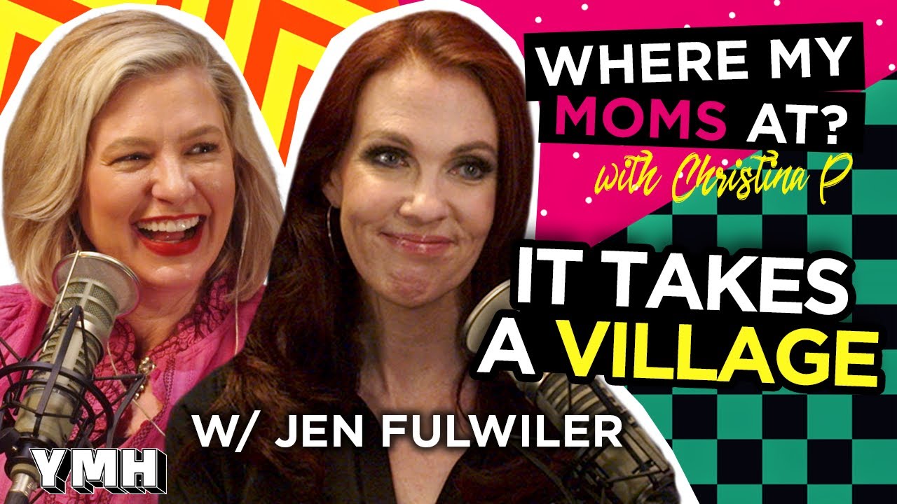 It Takes A Village w/ Jen Fulwiler | Where My Moms At? Ep. 188