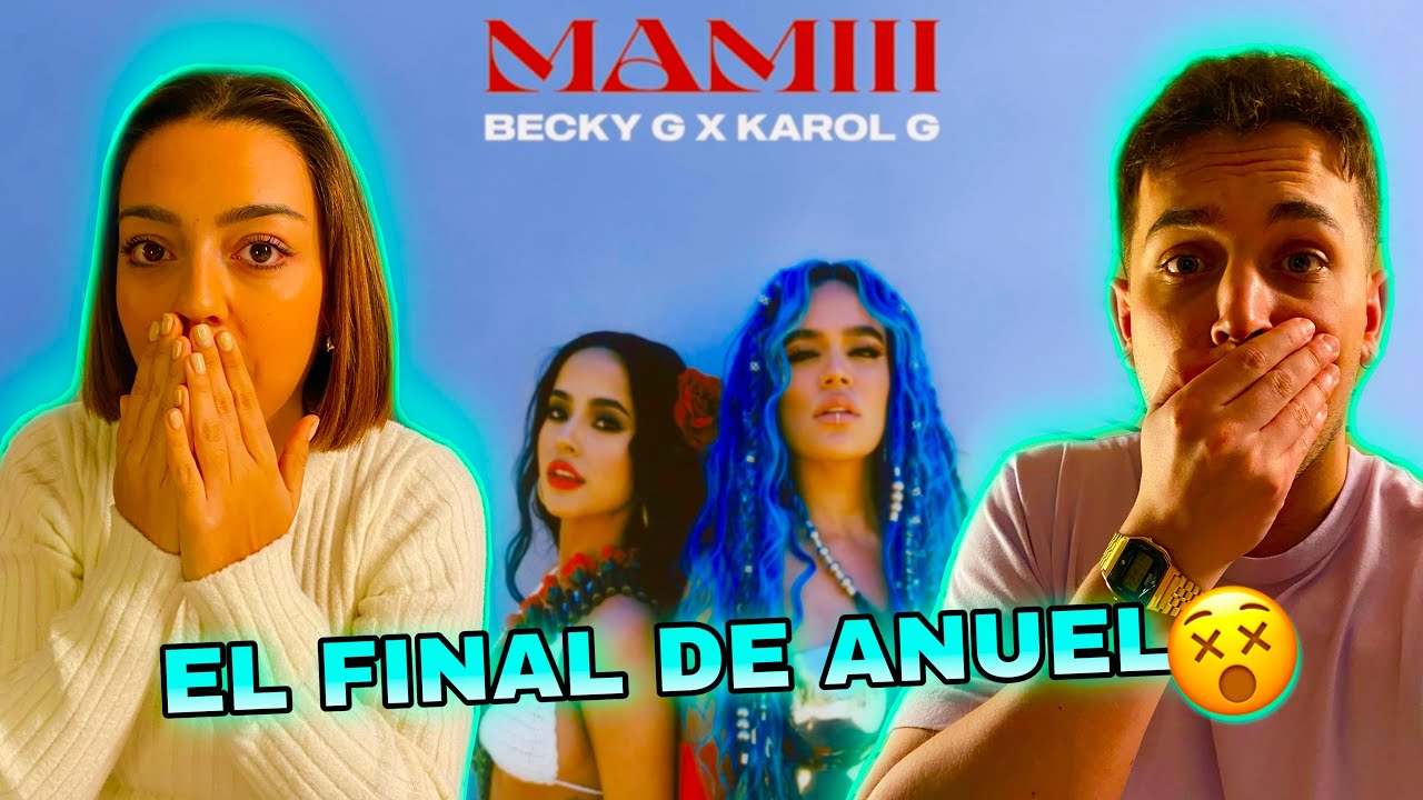 RIP ANUEL 😱 (REACCIÓN con MI PRIMA) BECKY G, KAROL G - MAMIII (AUDIO)