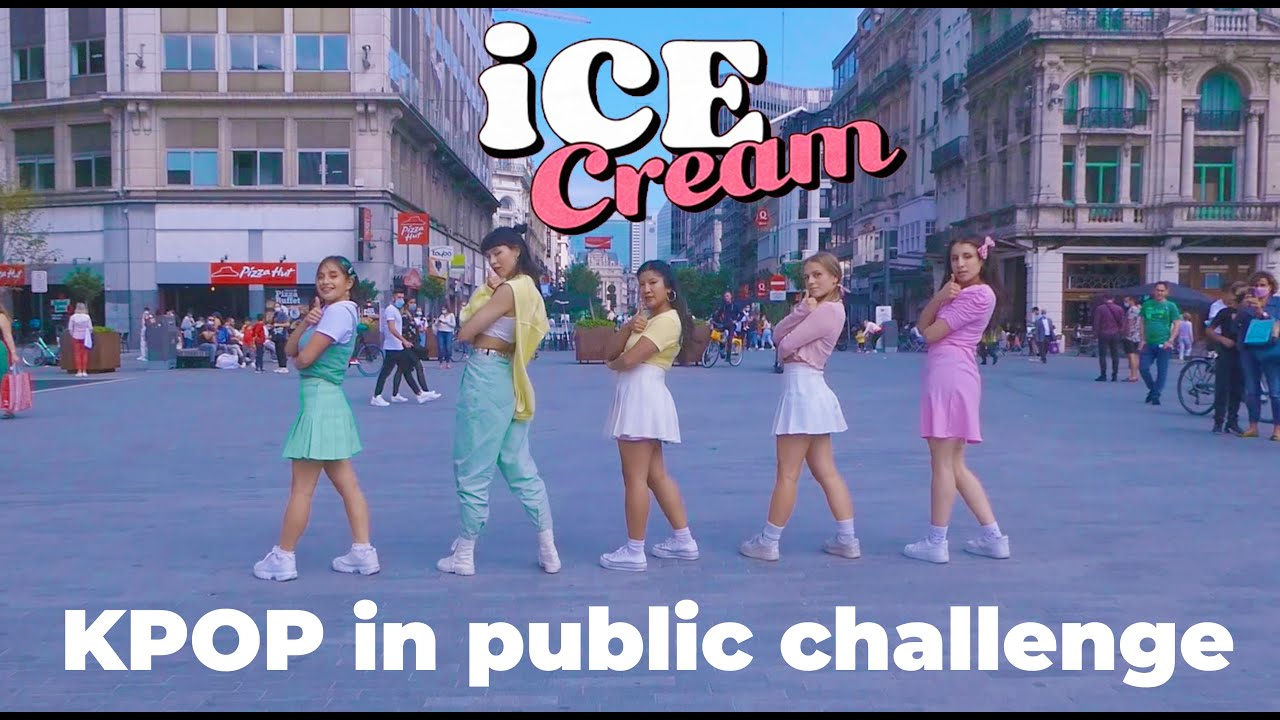 [KPOP IN PUBLIC BRUSSELS] BLACKPINK - 'ICE CREAM' (with Selena Gomez) Dance cover by Move Nation
