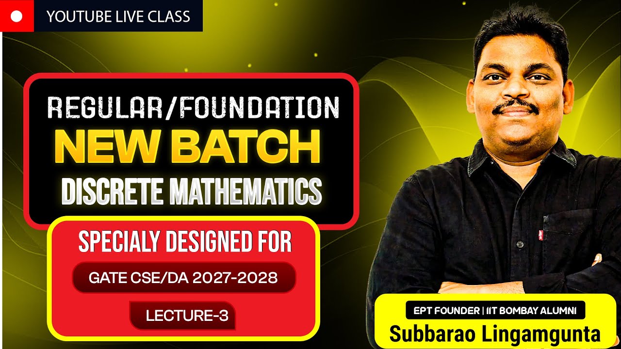 Discrete Mathematics New Batch 🔴 LIVE | Lecture-3 | GATE CSE/DA 2027-28