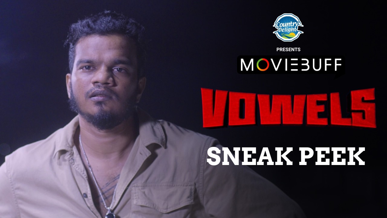 VOWELS - An Atlas of Love - Official Sneak Peek | Riddhi Siddhi Films