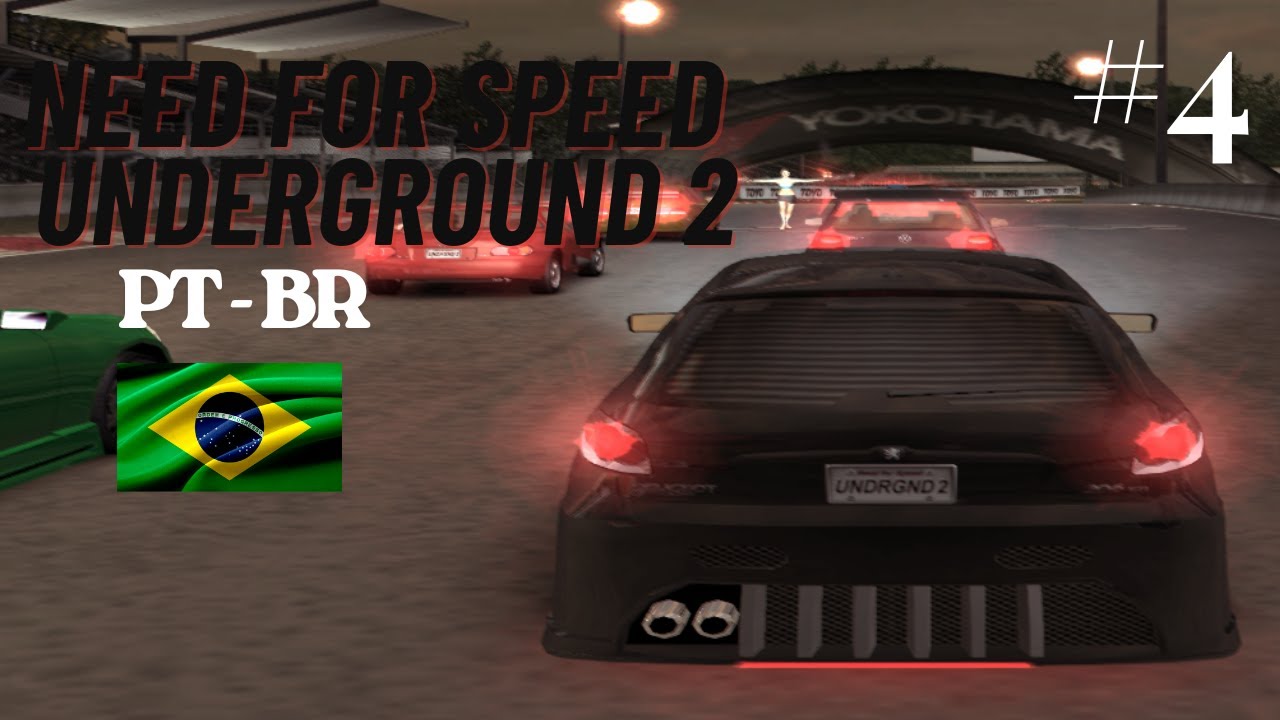 NEED FOR SPEED UNDERGOUND 2 PT-BR (zerando pela primeira vez) #4 #needforspeedunderground