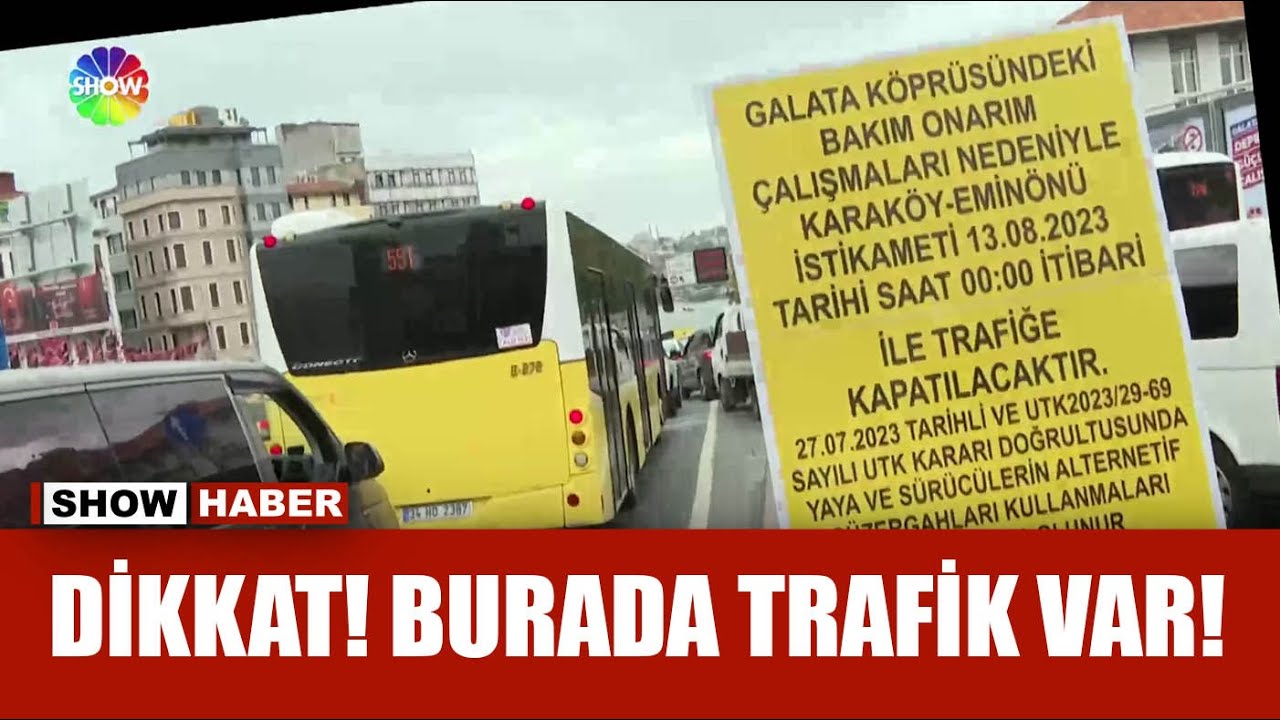 Galata Köprüsü kapanınca...