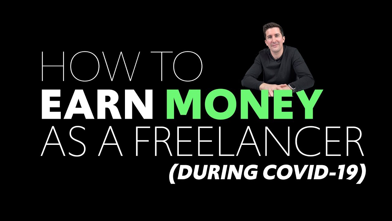 Earn Money During Covid-19 as a Freelance Film Maker or Creator