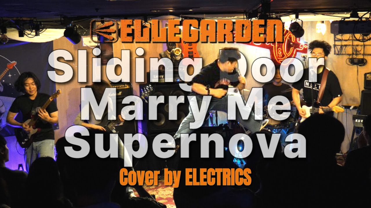 Sliding door & Marry me & Supernova - Ellegarden | band cover | 경희대 응원단 밴드 일렉트릭스 | KHU ELECTRICS