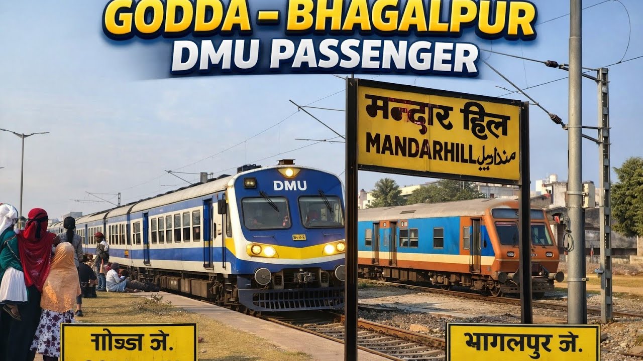 Up and down Godda Bhagalpur DMU passenger nearest location railway station Mandar hil