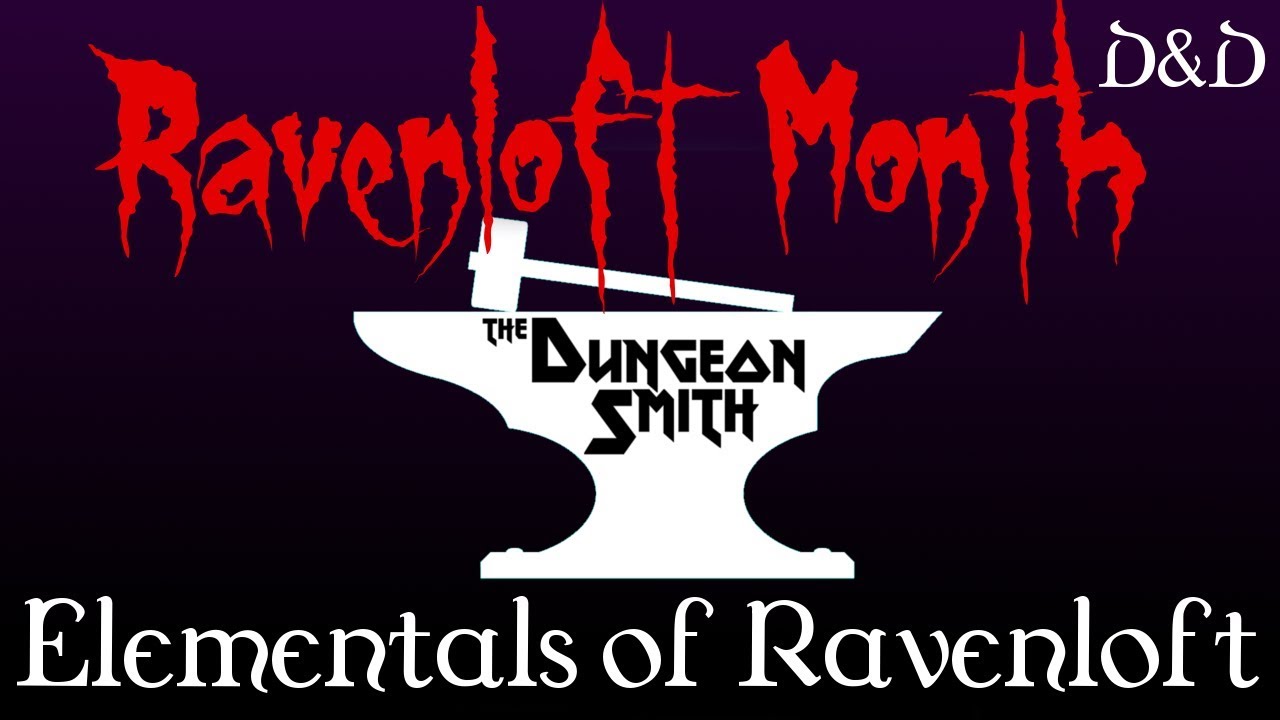 Elementals of Ravenloft - Ravenloft Month