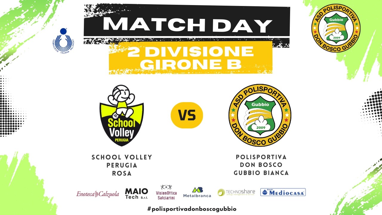 2 Divisione Girone B - School Volley Perugia Rosa vs Polisportiva Don Bosco Gubbio Bianca