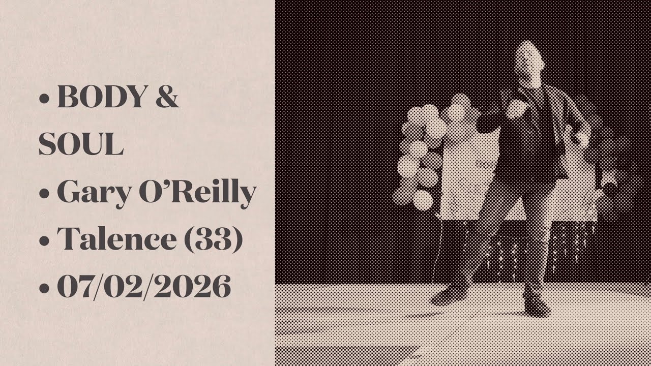 BODY & SOUL - Gary O’Reilly (IRE)