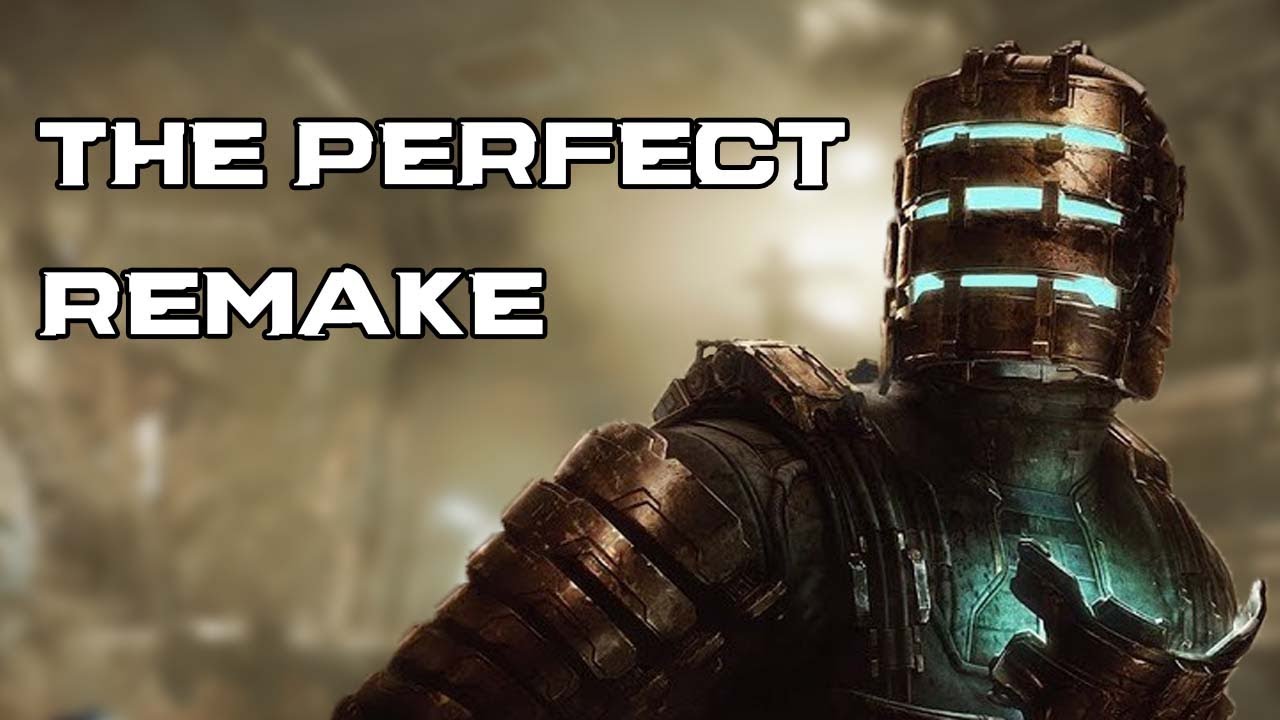 Dead Space (2023) | The Perfect Remake