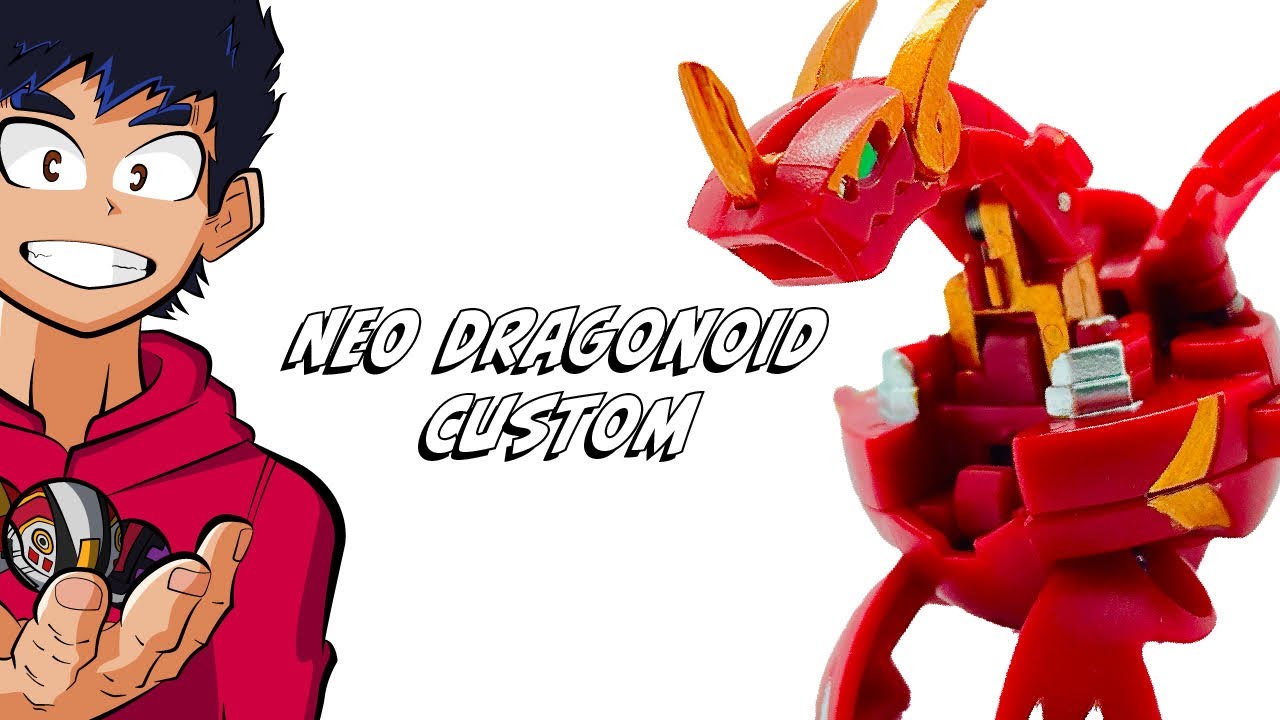 Neo Dragonoid! Custom Bakugan Tutorial!