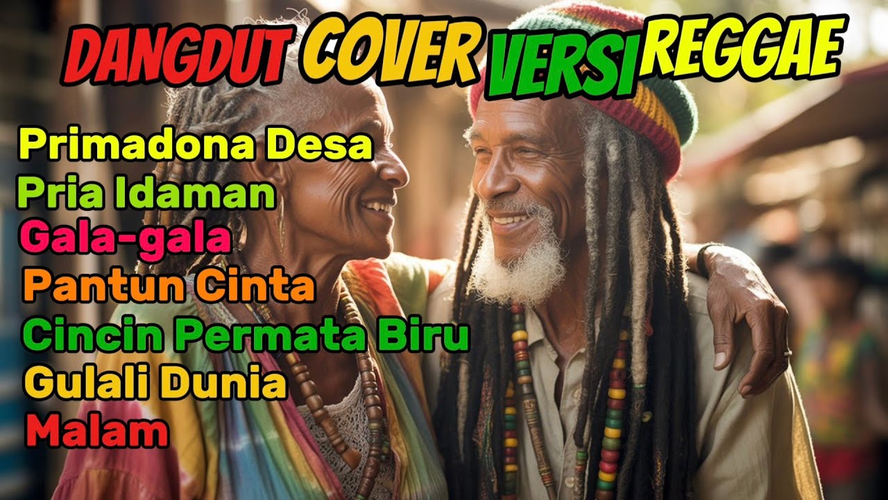 7 Dangdut Lama Versi Reggae Viral tiktok | Primadona Desa, Pria Idaman, Gala-gala, Pantun Cinta