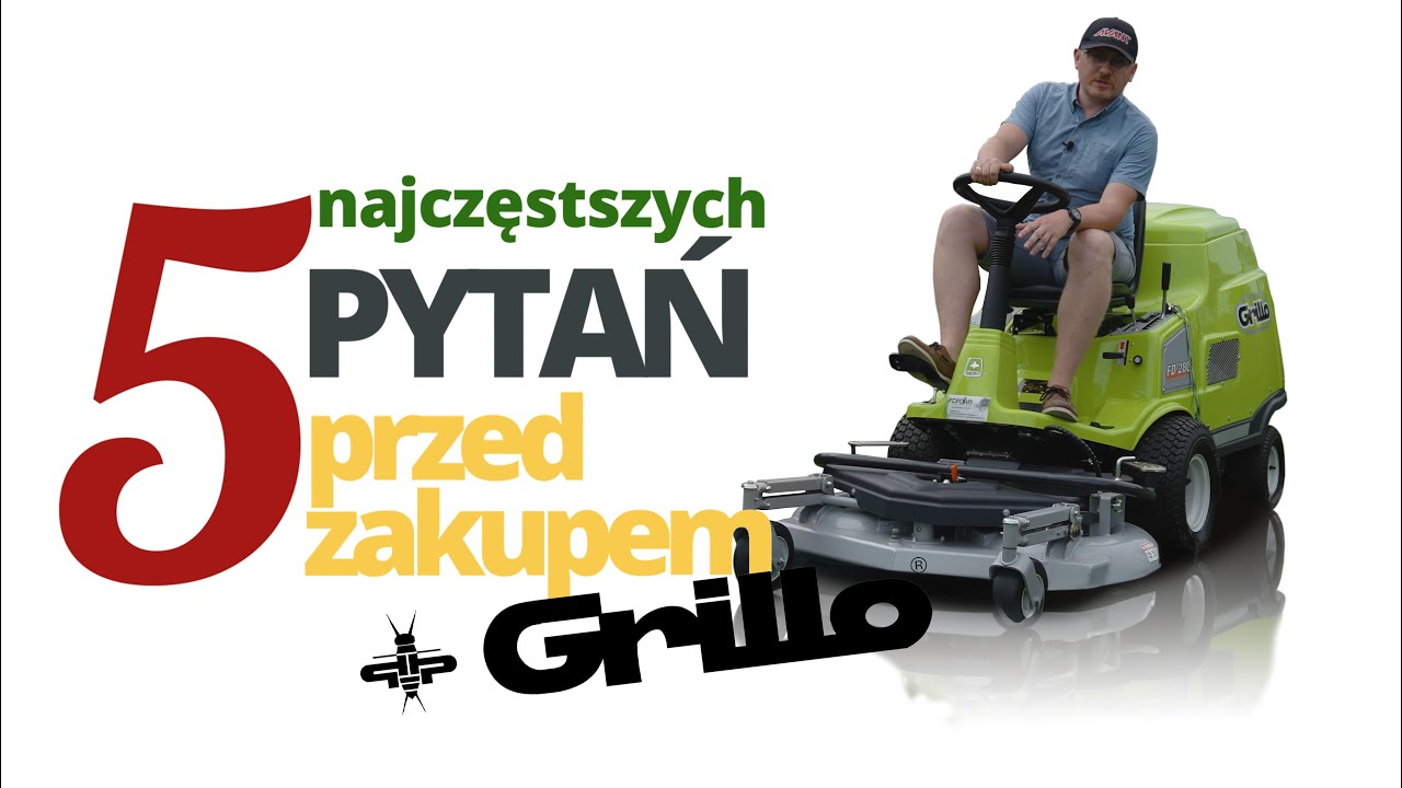 5 najczęstszych pytań przed zakupem: Grillo