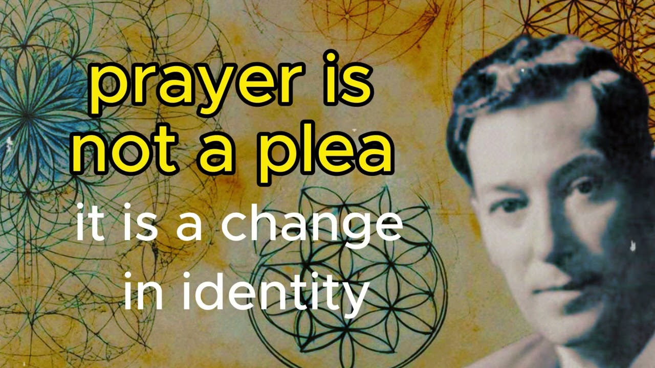 Neville Goddard - The Real Secret of Prayer (Feel It Into Being)