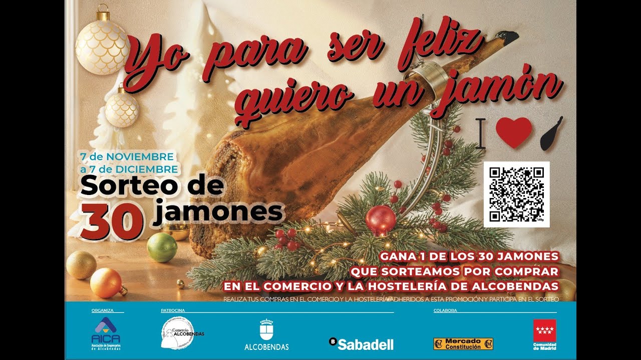 Sorteo campaña Comercio “Yo para ser feliz quiero un jamón”