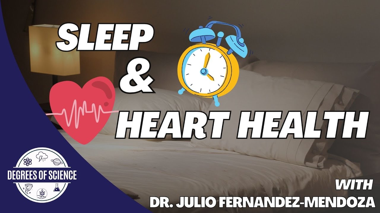 Sleep and Heart Health
