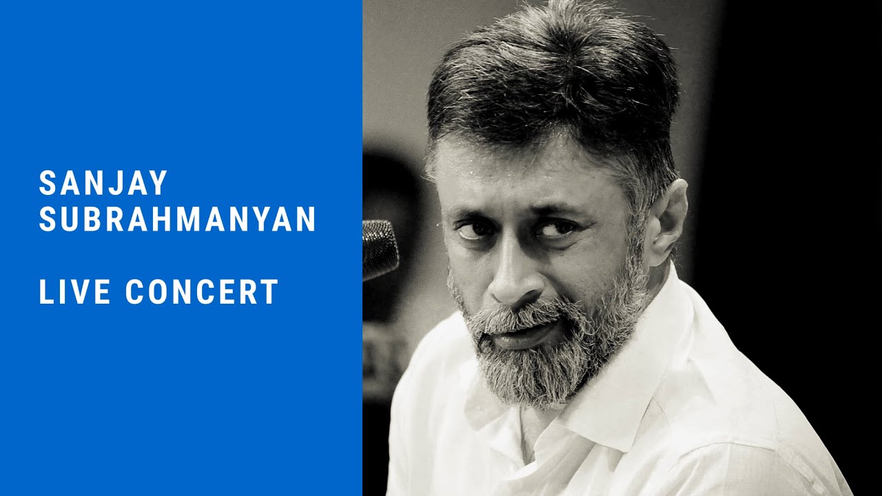 Intaparaka - Nadanamakriya - Sanjay Subrahmanyan (Live)
