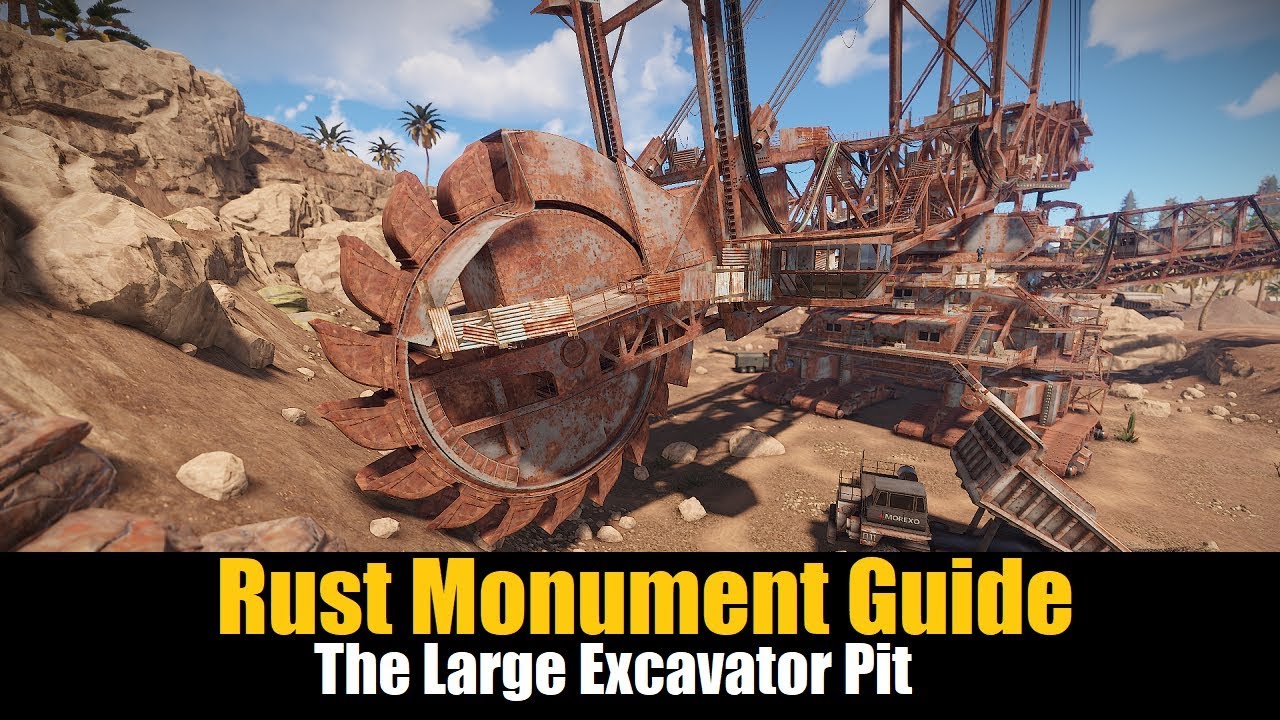 Rust Monument Guide - The Large Excavator Pit