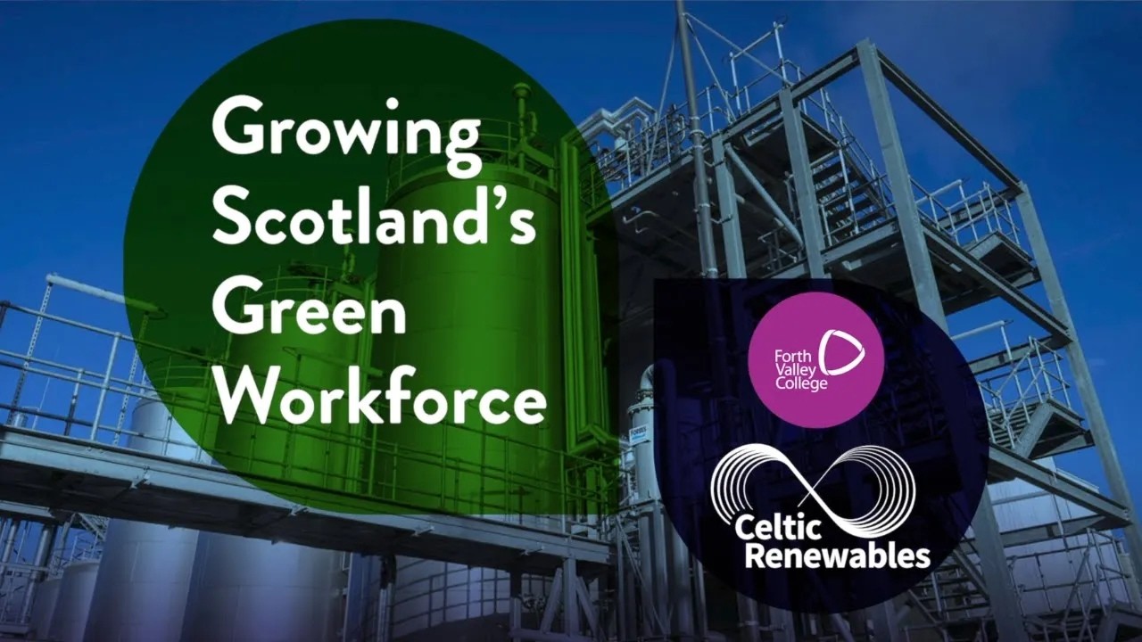 Celtic Renewables MA's are Making Learning Work at Forth Valley College