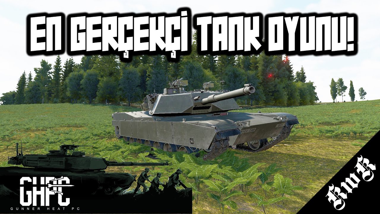 EN İYİ TANK OYUNU! - GUNNER, HEAT, PC! [GHPC TÜRKÇE İNCELEME]