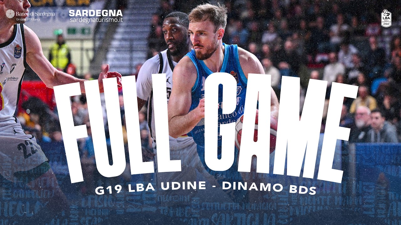G19 LBA UDINE - DINAMO BDS | FULL GAME