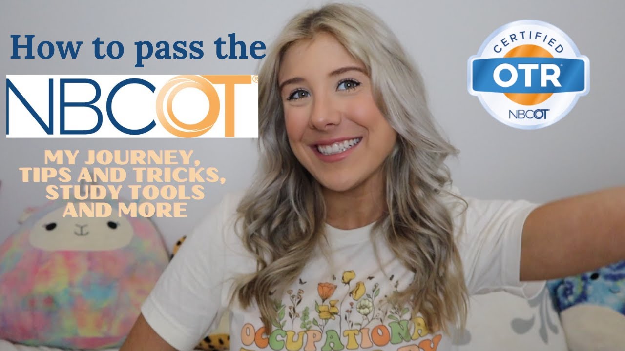 My journey with the NBCOT! passing the exam, studying and fear of failing
