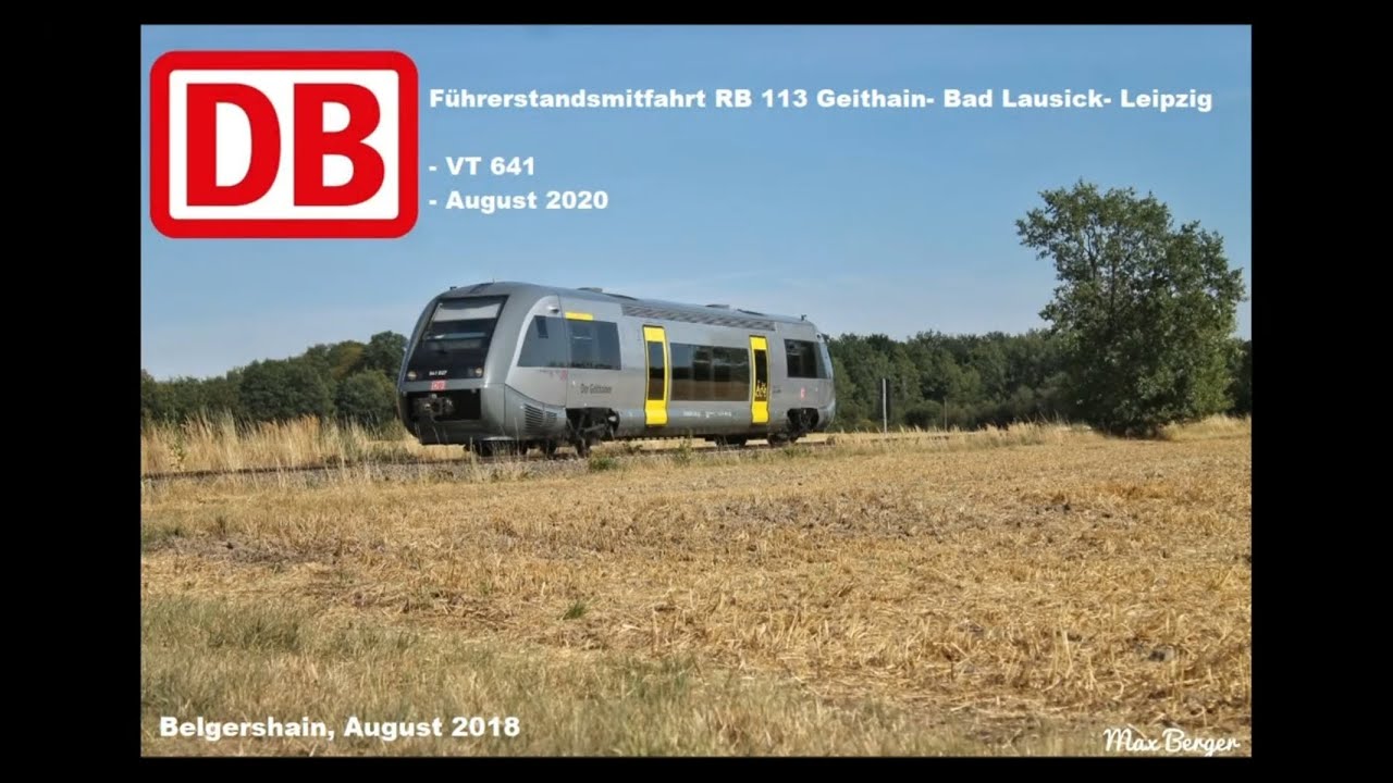Führerstandsmitfahrt RB 113 Geithain - Bad Lausick - Leipzig (August 2020)