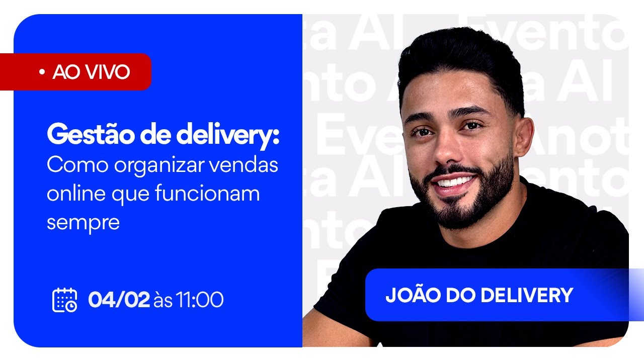 Gestão de delivery: Como organizar vendas online que funcionam sempre com João do Delivery