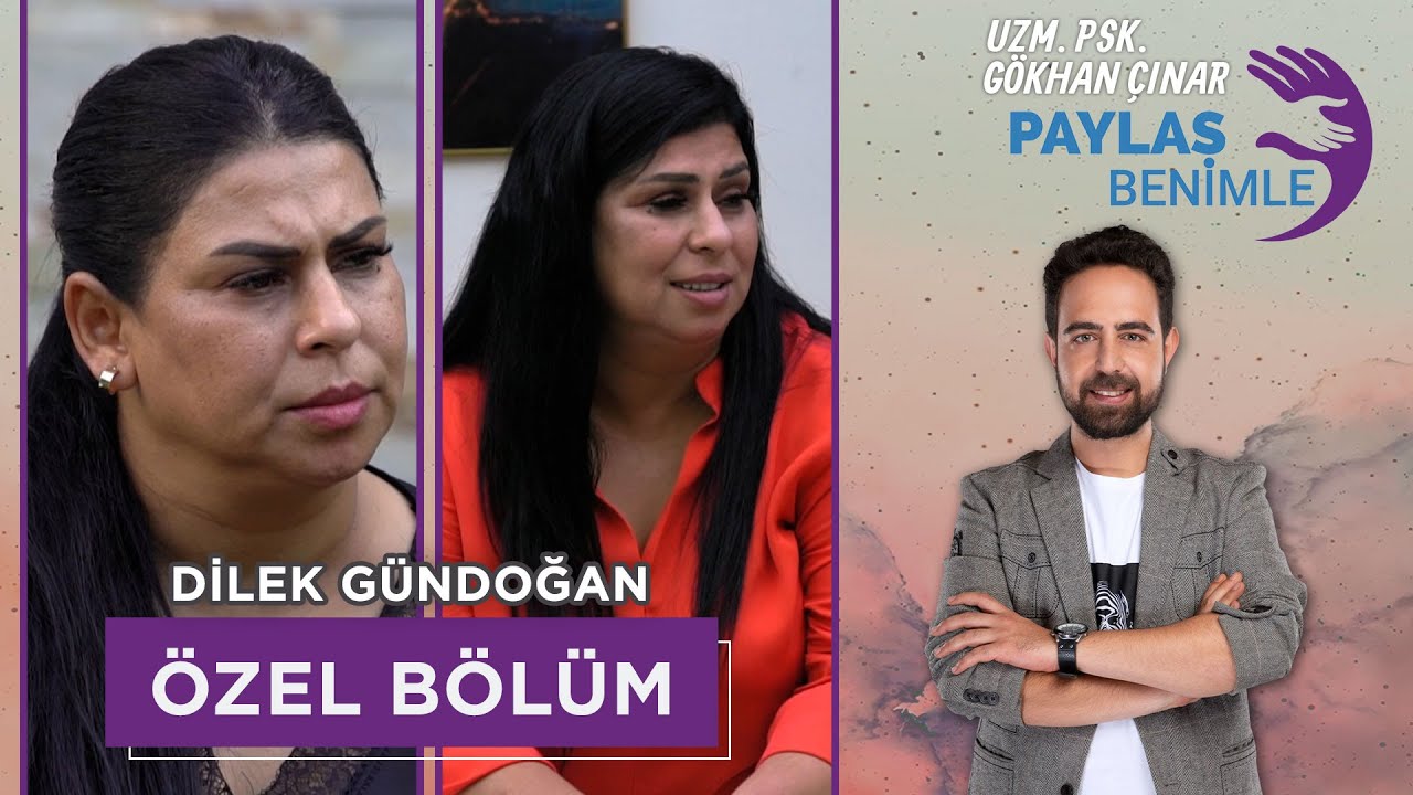 Yaşadığı Travmalarla Büyüyen Dilek Doğan'ın Hayat Hikayesi - Paylaş Benimle