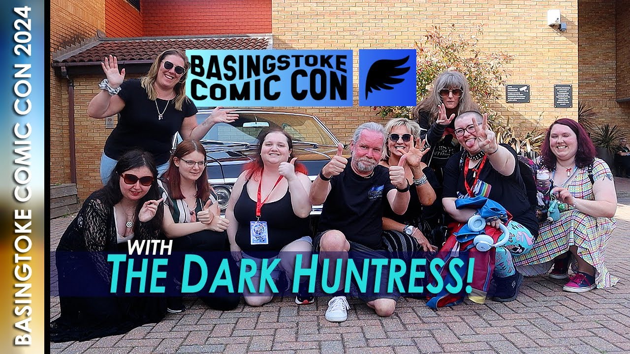 BASINGSTOKE COMIC-CON 2024 With THE DARK HUNTRESS!