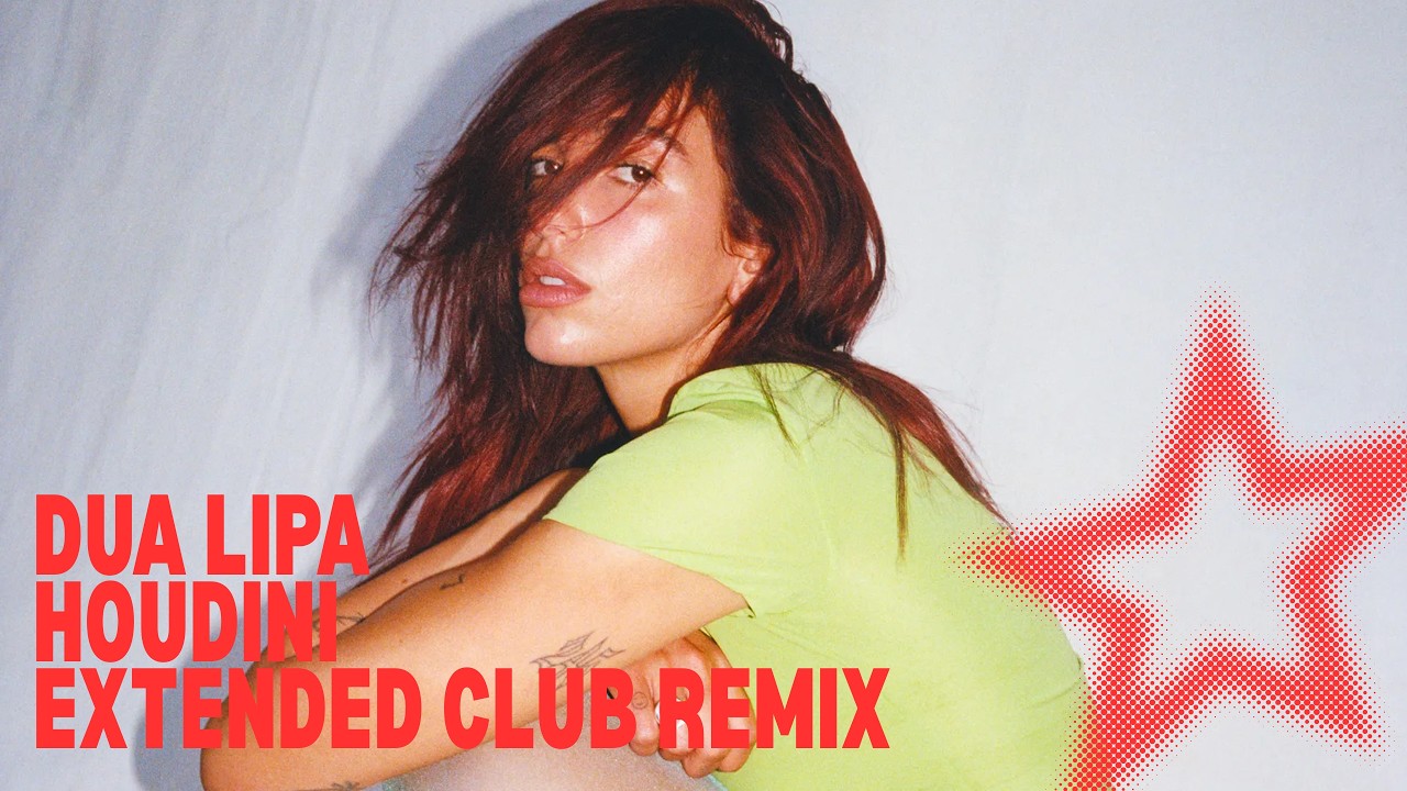 Dua Lipa - Houdini (Extended Club Remix)