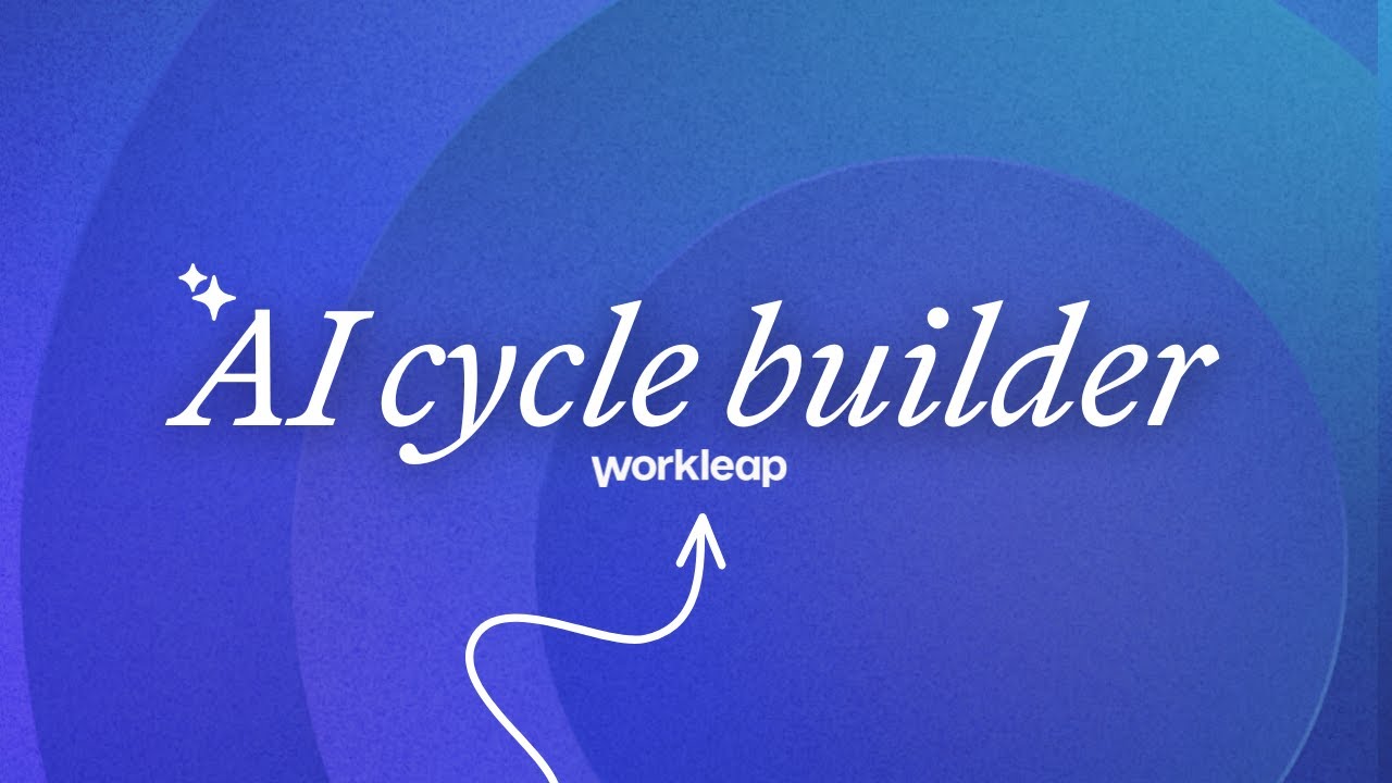 How to build a Review Cycle with Workleap Performance&rsquo;s AI Cycle Builder