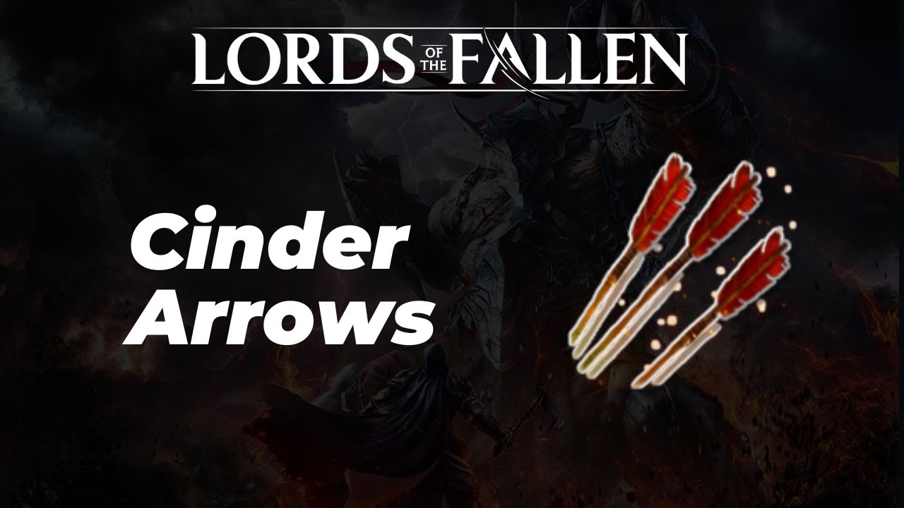 Cinder Arrows Location - Lords of the Fallen