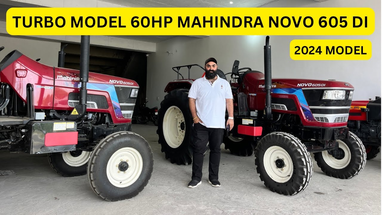 COMPANY ने TURBO लगा के और भी power full बना दिया है - Mahindra novo 605 di crdi 60hp 2024