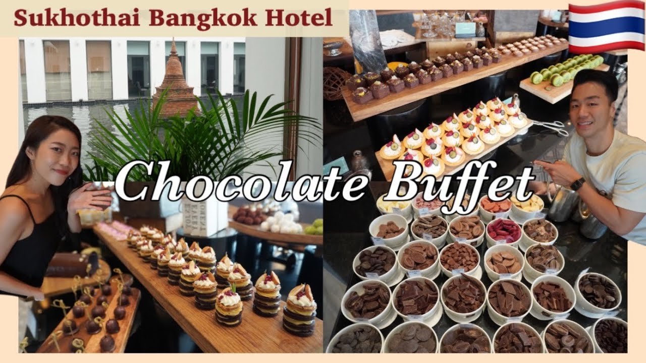 【チョコレートビュッフェ】🇹🇭スコータイホテルのスイーツ食べ放題が最高すぎた！！！