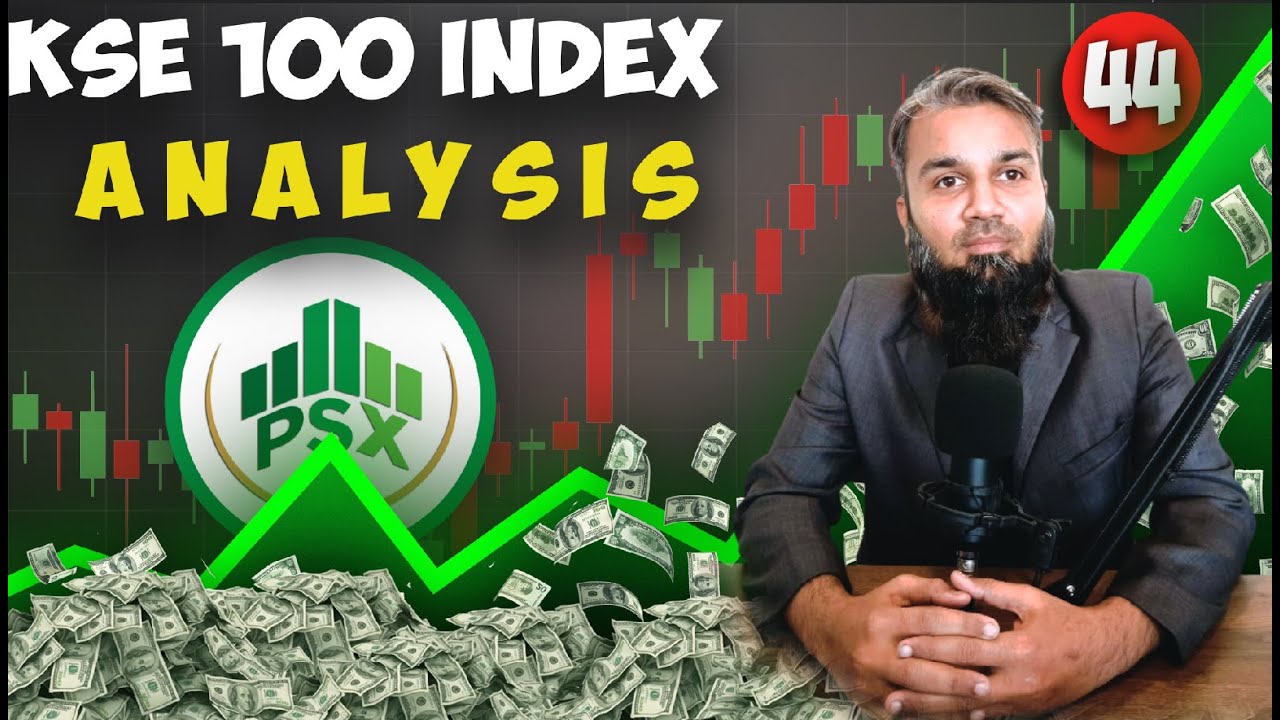 KSE 100 Index Technical Analysis | Pakistan Stock Market (PSX) | Stock Analysis