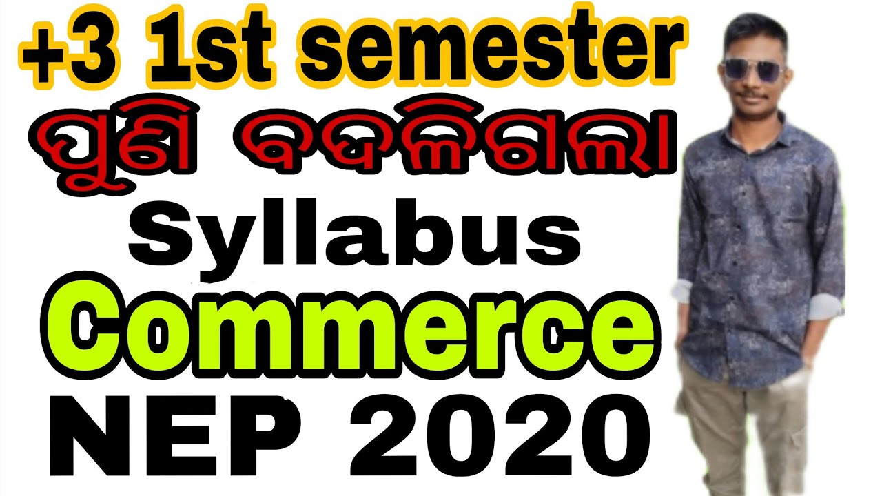 Plus 3 1st semester commerce honours Nep syllabus||plus 3 1st year commerce honours nep syllabus