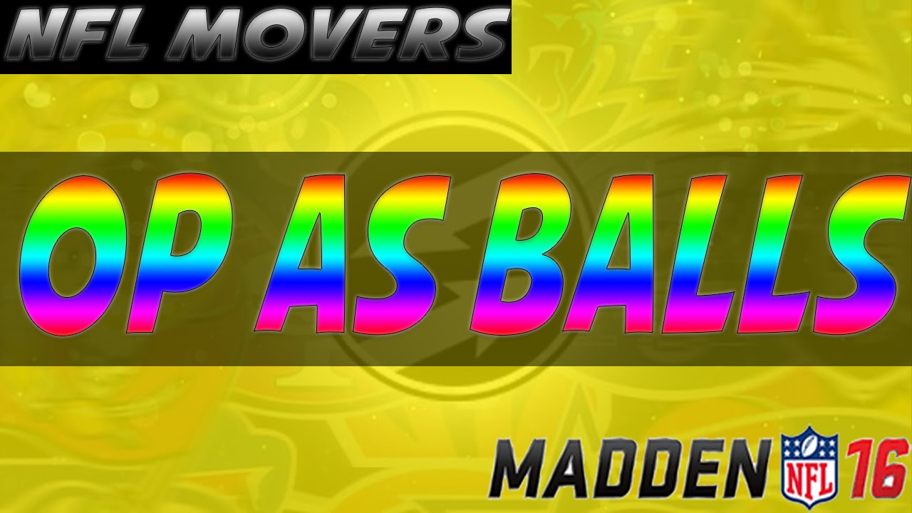 OP MLB?? NFL MOVERS ARE OP | MUT 16 NFL Movers