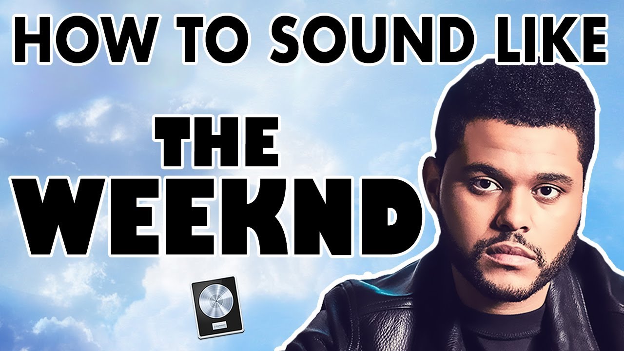 How to Sound Like THE WEEKND - 