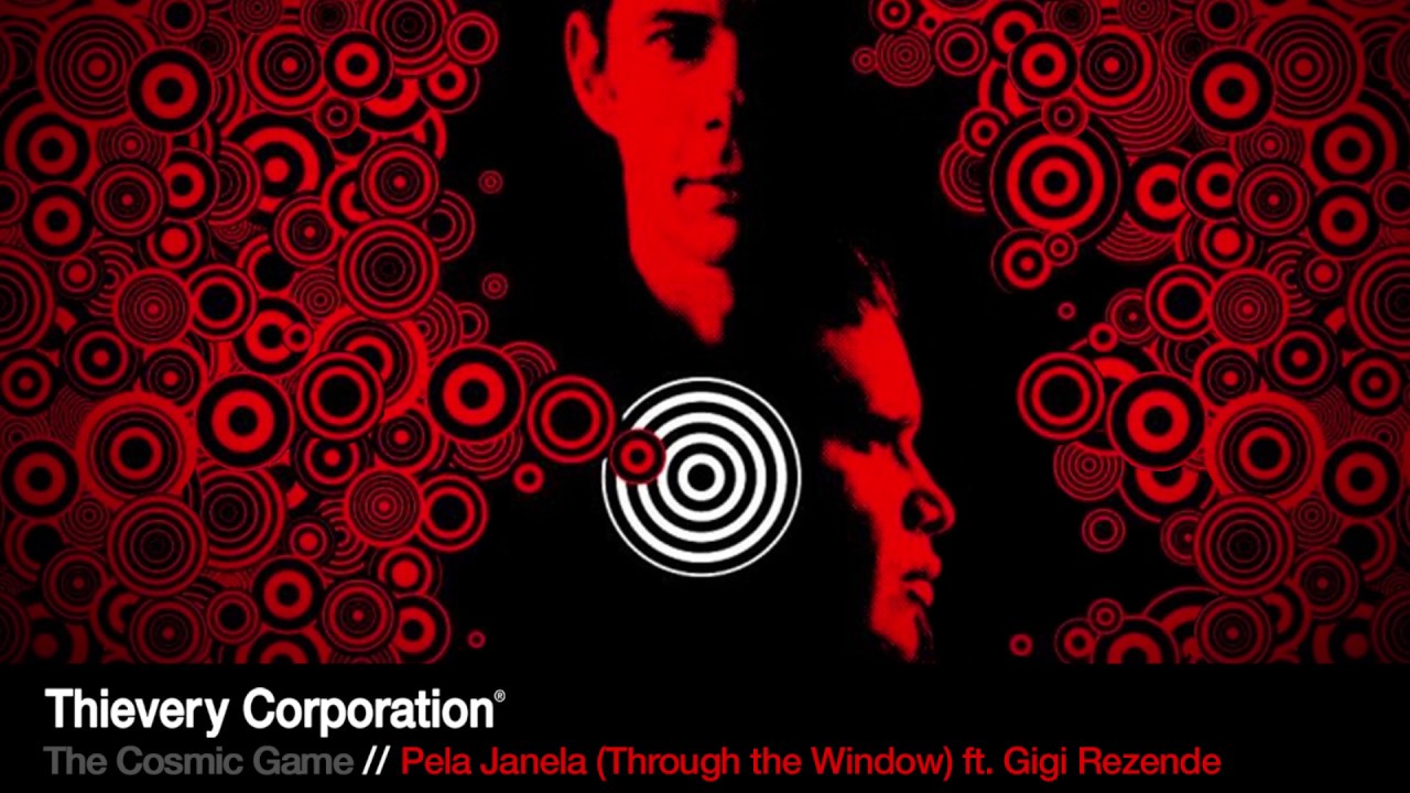 Thievery Corporation - Pela Janela (Through the Window) [Official Audio]