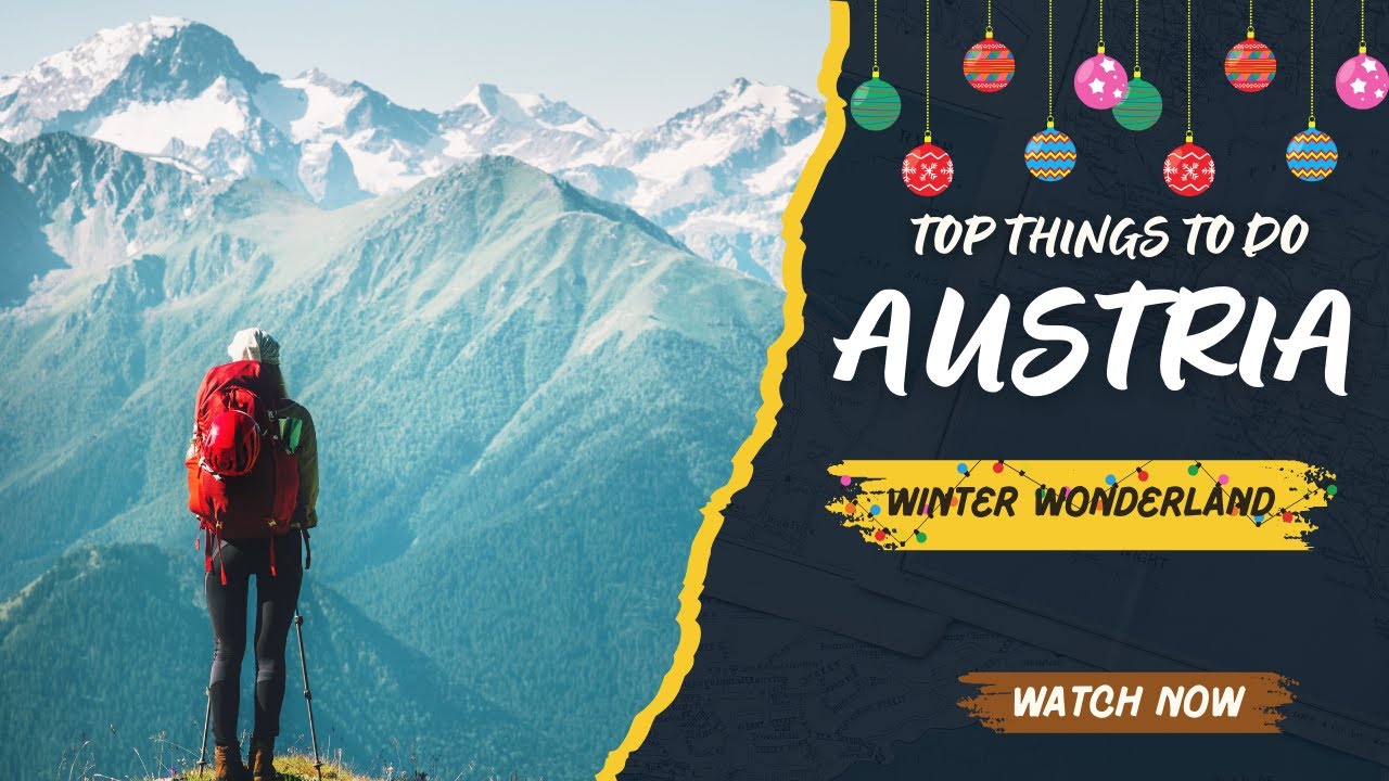 Winter Wonderland: Top Things to Do in Austria! 4K Travel Guide! #austria #winterwonderland #europe