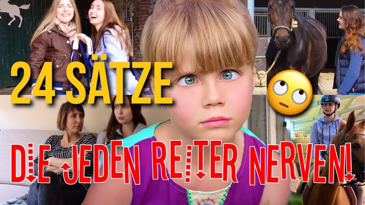 24 Sätze die jeden Reiter NERVEN!